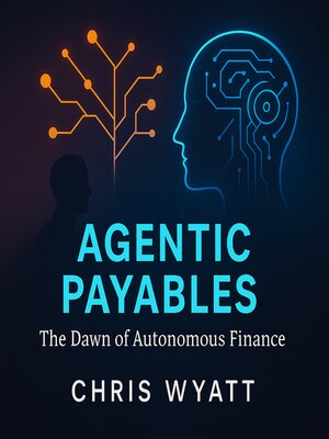 cover image of Agentic Payables